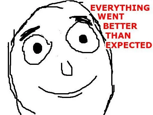 everything_went_better_than_expected.webp