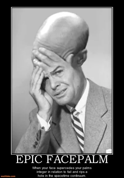 epic-facepalm.webp epic-facepalm.webp