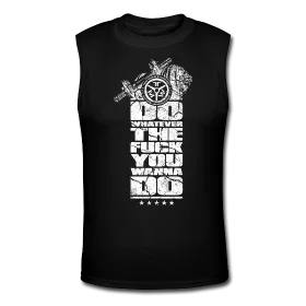 do-what-ever-the-fuck-you-wanna-do-muscle-shirt-167.webp