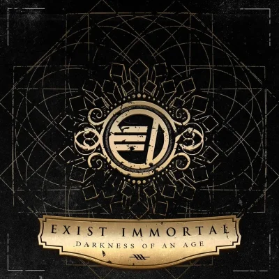 Exist-Immortal-Darkness-Of-An-Age-album-art.webp