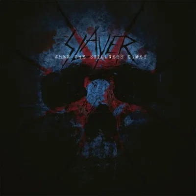 slayerwhenthestillnesscomessingle.webp